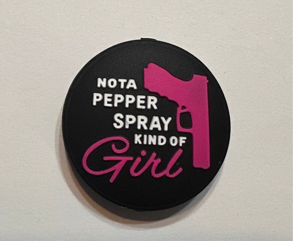 Nota Pepper Spray Kinda Girl