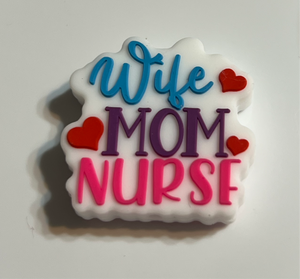 Wife Mom Nurse