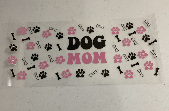 Dog Mom Pink & Black UVDTF Cup Wrap