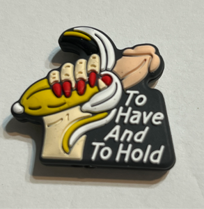 To Have And To Hold (Banana)