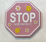 Stop Over Thinking