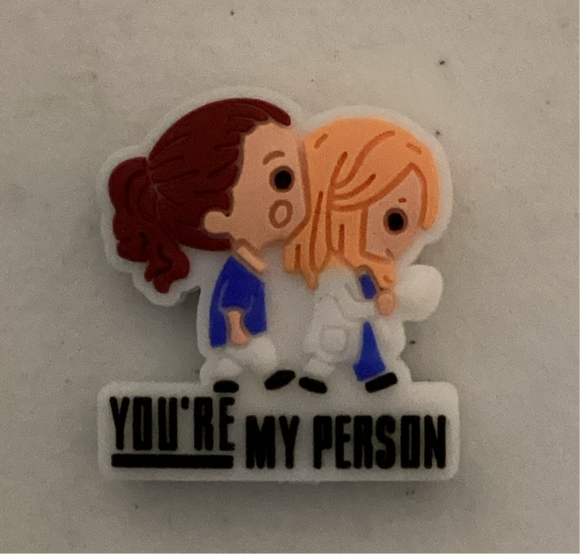 You’re My Person