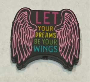 Let Your Dreams Wings