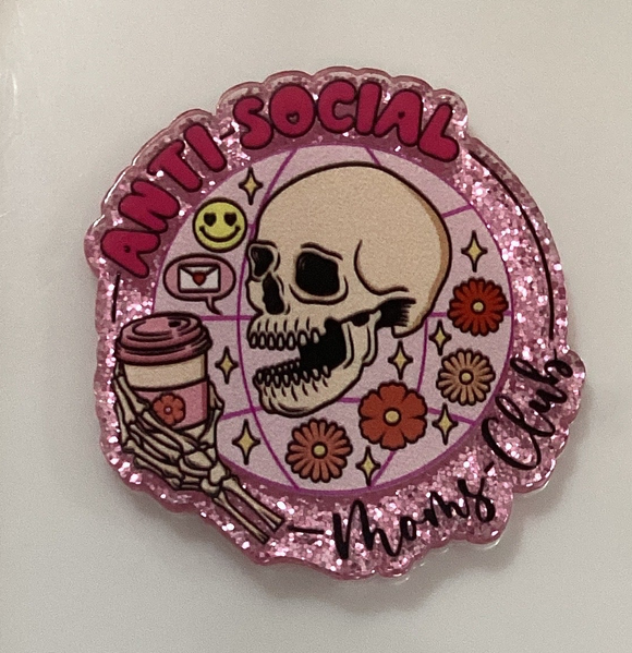 Anti-Social Moms Club Acrylic