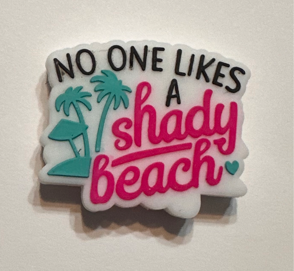 No One Likes A Shady Beach