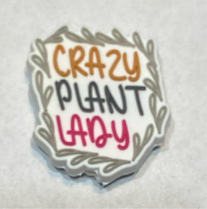 Crazy Plant Lady