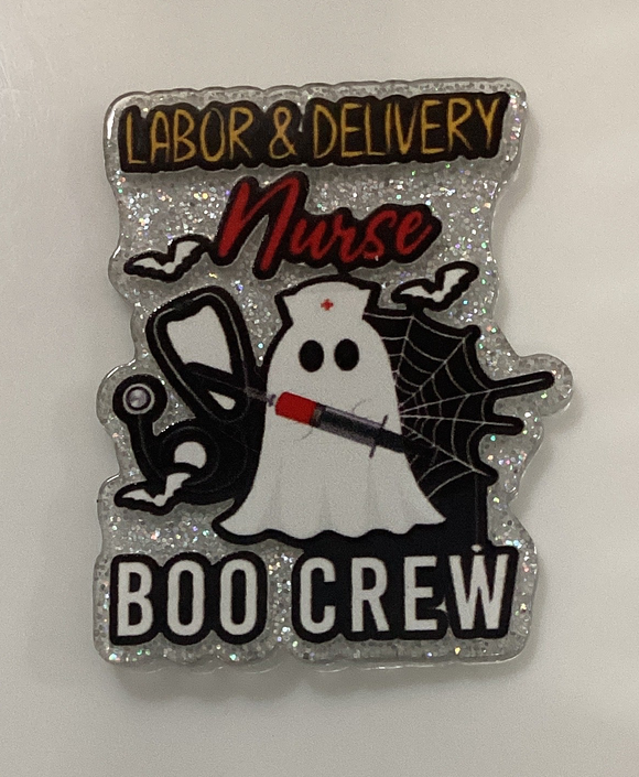 Labor & Delivery Nurse Boo Acrylic