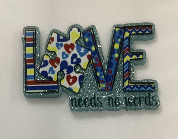 Love Needs No Words Autism Acrylic