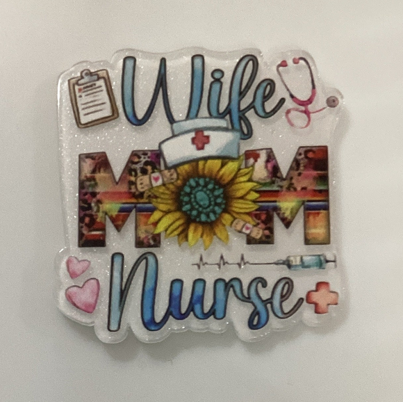 Wife Mom Nurse with Flower Acrylic