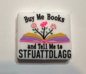 Buy Me Books And Tell Me