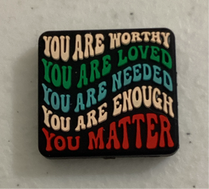 You Are Worthy