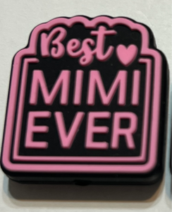 Best Mimi Ever